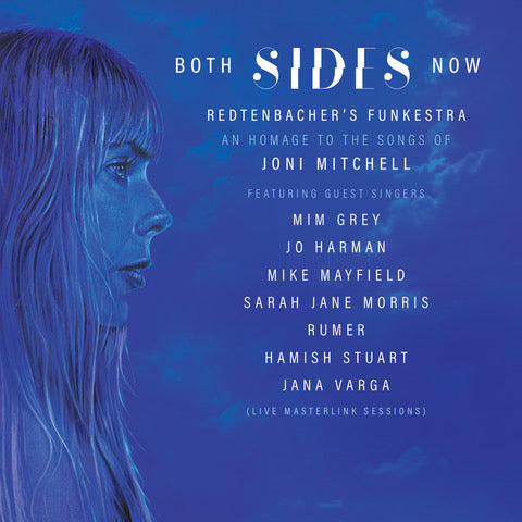 Both Sides Now (an homage to the songs of Joni Mitchell)