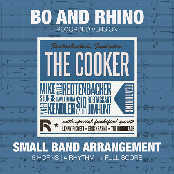 Bo and Rhino | 5 horns + 4 rhythm parts plus full score | Funkestra