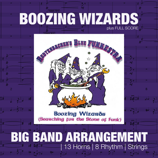 Boozing Wizards | Big Band score + parts | Redtenbacher's Funkestra