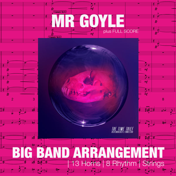 Mr Goyle | Big Band score + parts | Redtenbacher's Funkestra