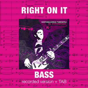 Right On It | Bass chart + TAB | Redtenbacher's Funkestra