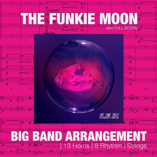 Funkie Moon | Big Band score + parts | Redtenbacher's Funkestra