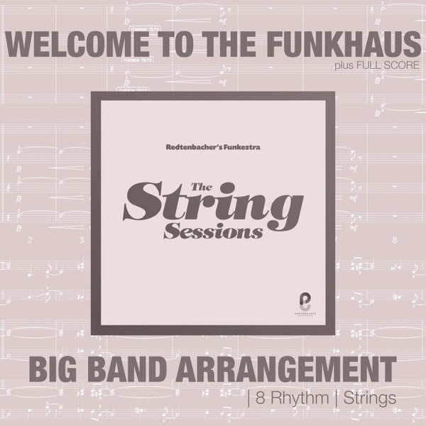 Welcome To The Funkhaus | Strings & rhythm section arrangement | Redtenbacher's Funkestra